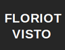 FLORIOT VISTO